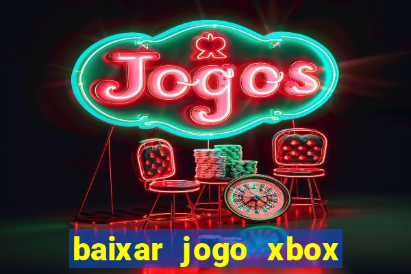 baixar jogo xbox 360 rgh